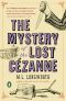 [Verlaque and Bonnet 05] • The Mystery of the Lost Cezanne